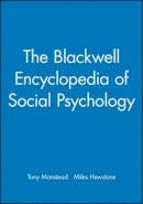 Manstead - The Blackwell Encyclopedia of Social Psychology - 9780631202899 - V9780631202899