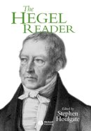 Houlgate - The Hegel Reader - 9780631203469 - V9780631203469