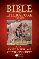 Jasper - The Bible and Literature: A Reader - 9780631208570 - V9780631208570