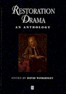 D (Ed) Womersley - Restoration Drama: An Anthology - 9780631209034 - V9780631209034