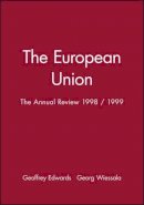 Geoffrey Edwards - The European Union: The Annual Review 1998 / 1999 - 9780631215981 - KEX0225409