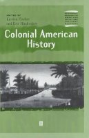 Kirsten Fischer (Ed.) - Colonial American History - 9780631218531 - V9780631218531