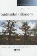 Solomon - The Blackwell Guide to Continental Philosophy - 9780631221241 - V9780631221241