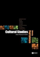 Leistyna - Cultural Studies: From Theory to Action - 9780631224372 - V9780631224372