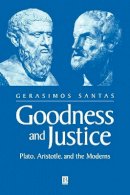 Gerasimos Santas - Goodness and Justice - 9780631228868 - V9780631228868