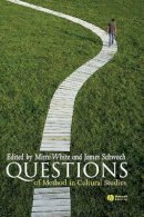 White - The Questions of Method in Cultural Studies - 9780631229780 - V9780631229780