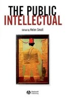 Small - The Public Intellectual - 9780631231981 - V9780631231981