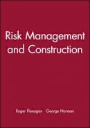 Roger Flanagan - Risk Management and Construction - 9780632028160 - V9780632028160