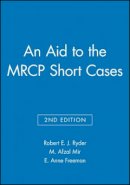 Robert E. J. Ryder - An Aid to the MRCP Short Cases - 9780632030675 - V9780632030675
