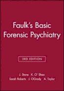 Malcolm Faulk - Faulk's Basic Forensic Psychiatry - 9780632050192 - V9780632050192