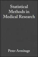 Peter Armitage - Statistical Methods in Medical Research - 9780632052578 - V9780632052578