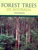 Boland, D.J., Brooker, M.I.H., Chippendale, G.M., Hall, N., Hyland, B.P.M., Johnston, R.D., Kleinig, D.A., Turner, J.D. - Forest Trees of Australia - 9780643069695 - V9780643069695