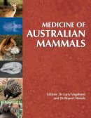 . Ed(S): Vogelnest, Larry; Woods, Rupert - Medicine of Australian Mammals - 9780643091504 - V9780643091504