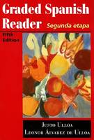 Justo Ulloa - Graded Spanish Reader: Segunda etapa (World Languages) - 9780669353921 - V9780669353921