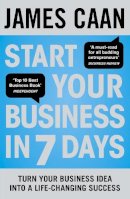 James Caan - Start Your Business in 7 Days - 9780670920655 - KMK0024670