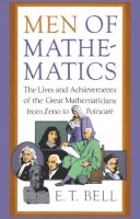 E. Bell - Men of Mathematics (Touchstone Books) - 9780671628185 - V9780671628185