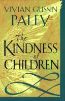 Vivian Gussin Paley - The Kindness of Children - 9780674003903 - V9780674003903