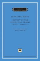 Leonardo Bruni - History of the Florentine People - 9780674010666 - V9780674010666