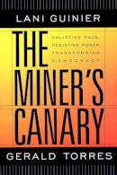 Lani Guinier - The Miner's Canary - 9780674010840 - V9780674010840