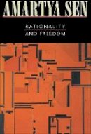 Amartya K. Sen - Rationality and Freedom - 9780674013513 - V9780674013513