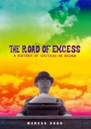 Marcus Boon - The Road of Excess - 9780674017566 - V9780674017566