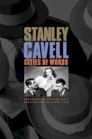 Stanley Cavell - Cities of Words - 9780674018181 - V9780674018181