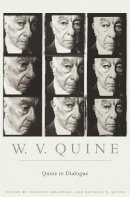 W. V. Quine - Quine in Dialogue - 9780674030831 - V9780674030831