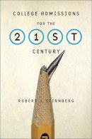 Robert J. Sternberg - College Admissions for the 21st Century - 9780674048232 - V9780674048232