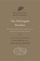 Boethius - The Old English Boethius: with Verse Prologues and Epilogues Associated with King Alfred - 9780674055582 - V9780674055582
