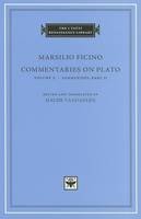 Marsilio Ficino - Commentaries on Plato, Parmenides: v. 2, Pt. II - 9780674064720 - V9780674064720