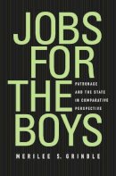 Merilee S. Grindle - Jobs for the Boys - 9780674065703 - V9780674065703