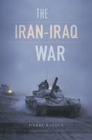 Pierre Razoux - The Iran-Iraq War - 9780674088634 - V9780674088634