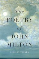 Gordon Teskey - The Poetry of John Milton - 9780674416642 - V9780674416642