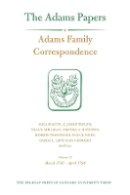 Adams Family - Adams Family Correspondence, Volume 12: March 1797-April 1798 (Adams Papers) - 9780674504660 - V9780674504660