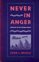 Jean L. Briggs - Never in Anger: Portrait of an Eskimo Family - 9780674608283 - V9780674608283