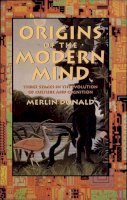 Merlin Donald - Origins of the Modern Mind - 9780674644847 - V9780674644847