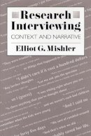 Elliot G. Mishler - Research Interviewing - 9780674764613 - V9780674764613