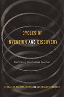 Venkatesh Narayanamurti - Cycles of Invention and Discovery: Rethinking the Endless Frontier - 9780674967960 - V9780674967960