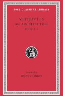 Vitruvius - On Architecture - 9780674992771 - V9780674992771