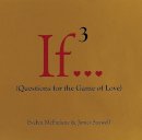 Saywell - If..., Volume 3: (Questions for the Game of Love) - 9780679456377 - V9780679456377