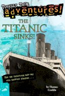 Thomas Conklin - Titanic Sinks! (Stepping Stone,  paper) - 9780679886068 - V9780679886068