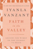 Iyanla Vanzant - Faith in the Valley - 9780684801131 - V9780684801131