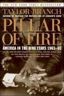 Taylor Branch - Pillar of Fire : America in the King Years 1963-65 - 9780684848099 - V9780684848099