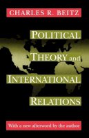 Charles R. Beitz - Political Theory and International Relations - 9780691009155 - V9780691009155