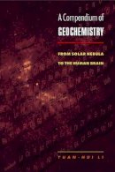 Yuan-Hui Li - Compendium of Geochemistry - 9780691009384 - V9780691009384