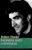 Robert Pinsky - Sadness and Happiness - 9780691013220 - V9780691013220