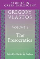 Gregory Vlastos - Studies in Greek Philosophy, Volume I: The Presocratics - 9780691019376 - V9780691019376