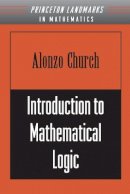 Alonzo Church - Introduction to Mathematical Logic (PMS-13), Volume 13 - 9780691029061 - V9780691029061