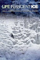 Castello - Life in Ancient Ice - 9780691074757 - V9780691074757