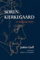 Joakim Garff - Søren Kierkegaard: A Biography - 9780691127880 - V9780691127880